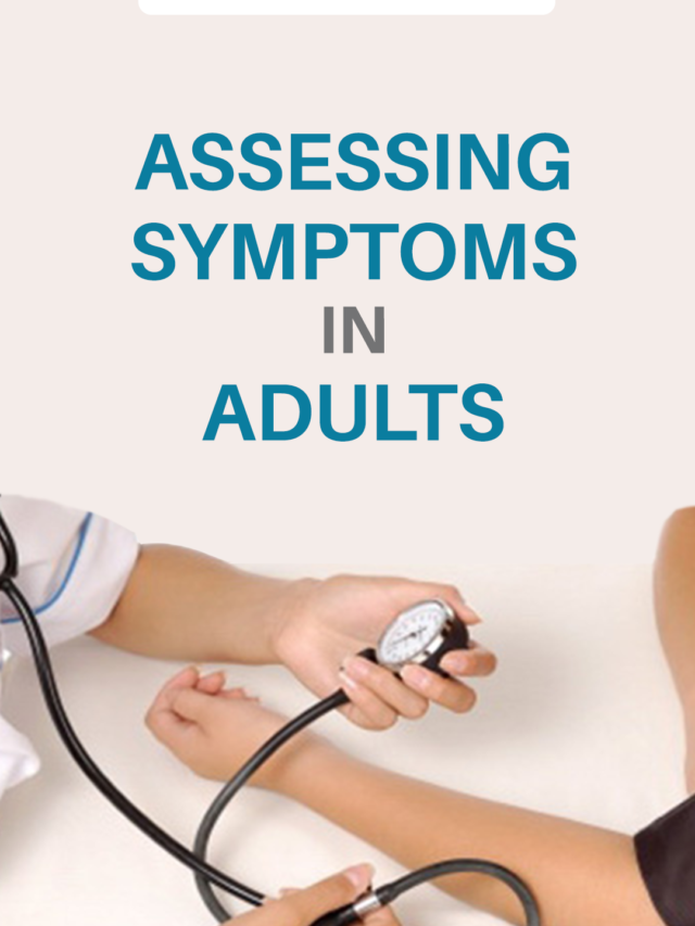 Assessing Symptoms in Adults